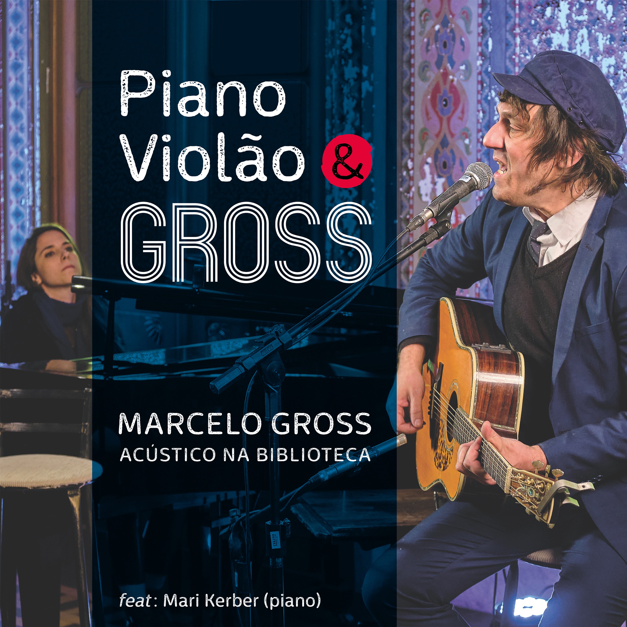 Marcelo Gross lança o EP “Piano, Violão & Gross” – Acústico na Biblioteca